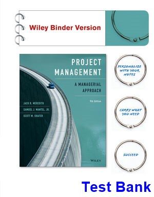 Project Management A Managerial Approach 9th Edition Meredith Test Bank