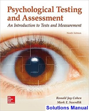 Psychological Testing and Assessment 9th Edition Cohen Solutions Manual