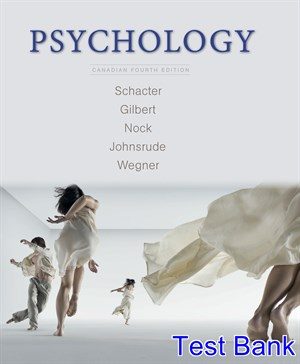 Psychology Canadian 4th Edition Schacter Test Bank