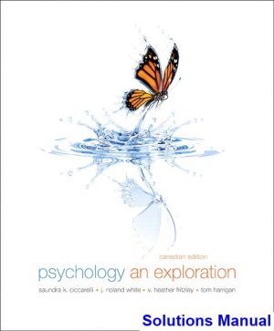 Psychology An Exploration Canadian 1st Edition Ciccarelli Solutions Manual