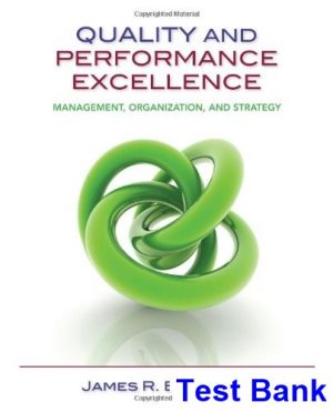 Quality and Performance Excellence 7th Edition Evans Test Bank