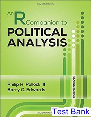 R Companion to Political Analysis 2nd Edition Pollock III Test Bank