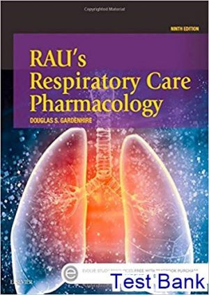 Raus Respiratory Care Pharmacology 9th Edition Gardenhire Test Bank