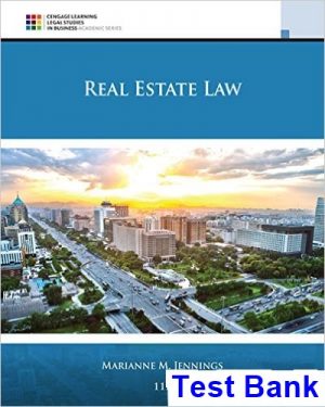 Real Estate Law 11th Edition Jennings Test Bank