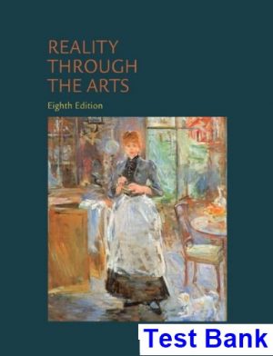 Reality Through the Arts 8th Edition Sporre Test Bank