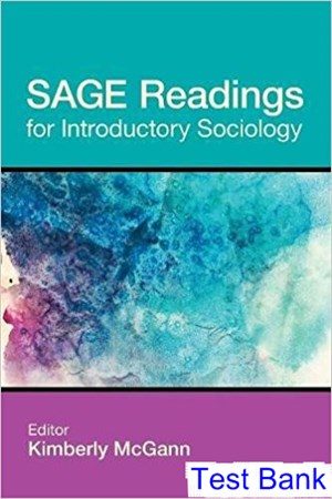 SAGE Readings for Introductory Sociology 1st Edition McGann Test Bank