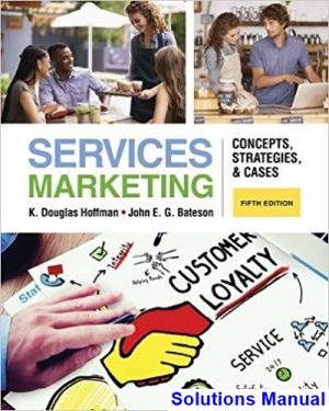 Services Marketing Concepts Strategies and Cases 5th Edition Hoffman Solutions Manual