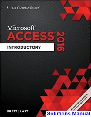 Shelly Cashman Series Microsoft Office 365 and Access 2016 Introductory 1st Edition Pratt Solutions Manual