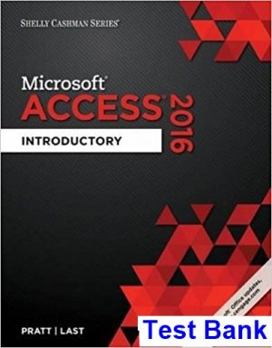 Shelly Cashman Series Microsoft Office 365 and Access 2016 Introductory 1st Edition Pratt Test Bank