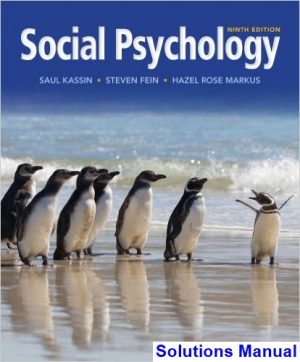 Social Psychology 9th Edition Kassin Solutions Manual