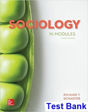 Sociology in Modules 4th Edition T Schaefer Test Bank