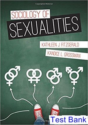 Sociology of Sexualities 1st Edition Fitzgerald Test Bank