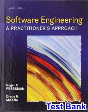 Software Engineering A Practitioners Approach 8th Edition Pressman Test Bank