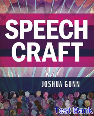 Speech Craft 1st Edition Gunn Test Bank
