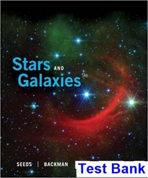 Stars and Galaxies 9th Edition Seeds Test Bank
