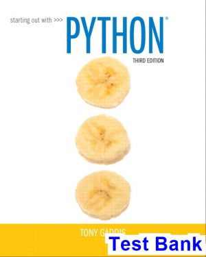 Starting Out with Python 3rd Edition Gaddis Test Bank