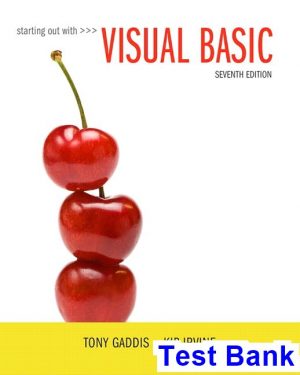 Starting Out with Visual Basic 7th Edition Gaddis Test Bank
