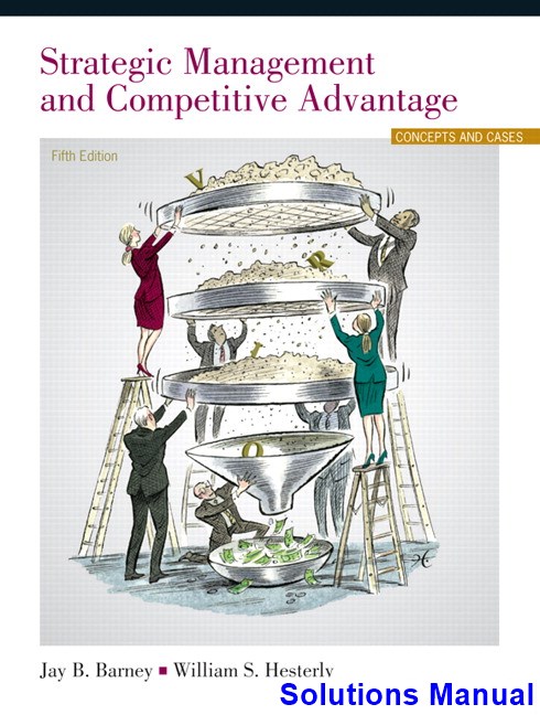 Strategic Management And Competitive Advantage 5th Edition Barney ...