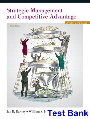 Strategic Management and Competitive Advantage 5th Edition Barney Test Bank