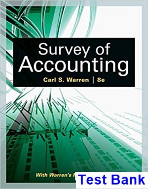Survey of Accounting 8th Edition Warren Test Bank