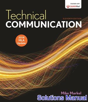 Technical Communication with 2016 MLA Update 11th Edition Markel Solutions Manual