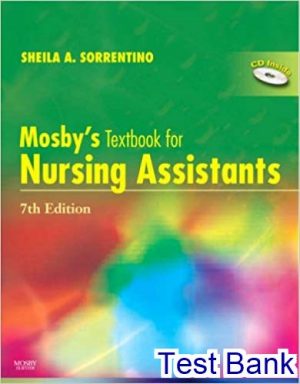 Textbook for Nursing Assistants 7th Edition Sorrentino Test Bank