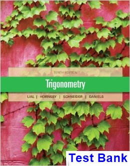 Trigonometry 10th Edition Lial Test Bank