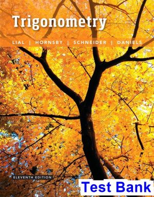 Trigonometry 11th Edition Lial Test Bank