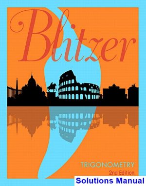 Trigonometry 2nd Edition Blitzer Solutions Manual