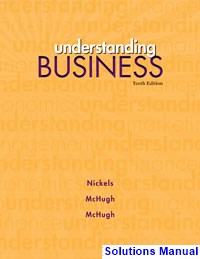 Understanding Business 10th Edition Nickels Solutions Manual