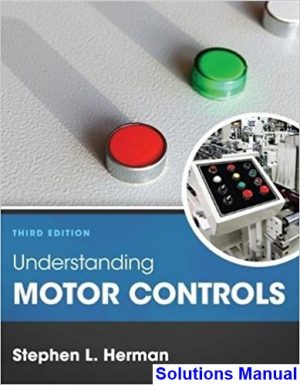 Understanding Motor Controls 3rd Edition Herman Solutions Manual