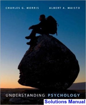 Understanding Psychology 10th Edition Morris Solutions Manual
