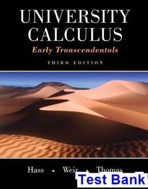 University Calculus Early Transcendentals 3rd Edition Hass Test Bank