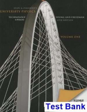 University Physics with Modern Physics Technology Update 13th Edition Young Test Bank