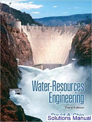 Water-Resources Engineering 3rd Edition Chin Solutions Manual