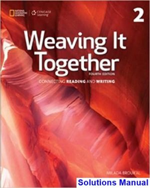 Weaving It Together 2 4th Edition Broukal Solutions Manual