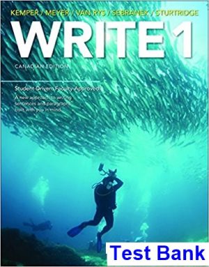 WRITE 1 Sentences and Paragraphs Canadian 1st Edition Kemper Test Bank